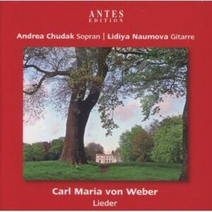 Weber / Chudak / Naumova - Lieder  CD
